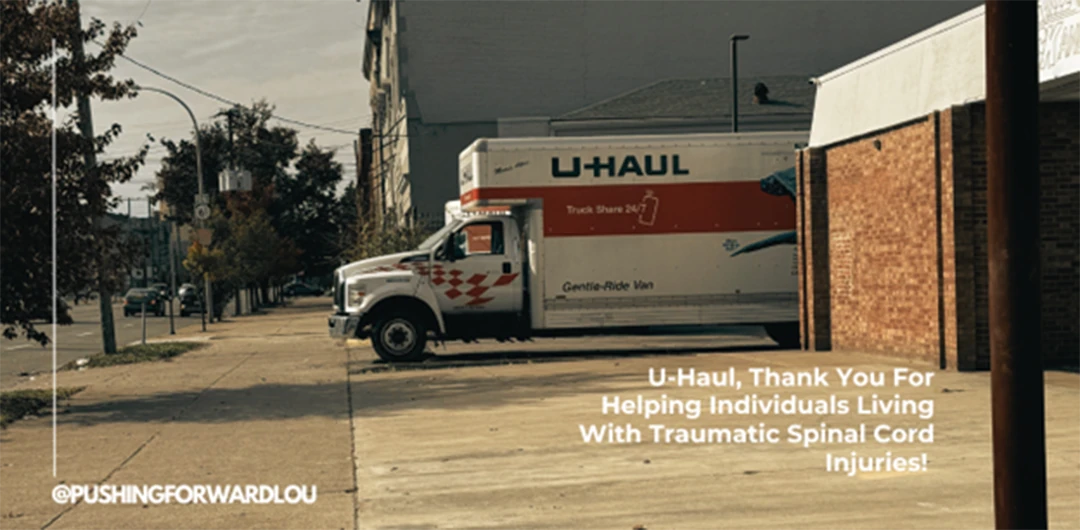 Thank you to U-Haul for Helping Spinal Cord Injury Victims! 