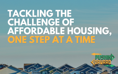 Tackling the Challenge of Affordable Housing, One Step at a Time